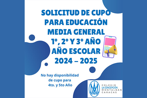 Proceso de solicitud de cupos para educacin media general - 1, 2 y 3er. Ao - Ao escolar 2024 - 2025